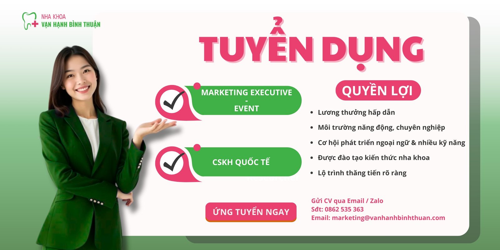 NHA KHOA VẠN HẠNH BÌNH THUẬN TUYỂN DỤNG